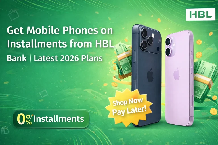 Get Mobile Phones on Installments from HBL Bank